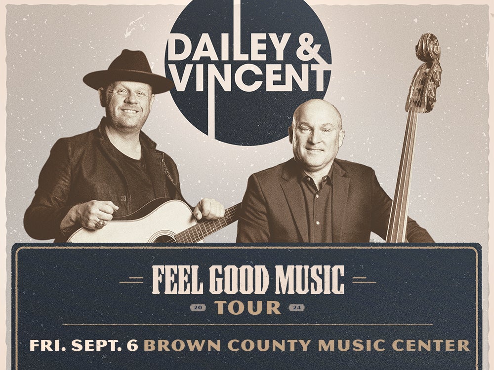 More Info for Dailey & Vincent