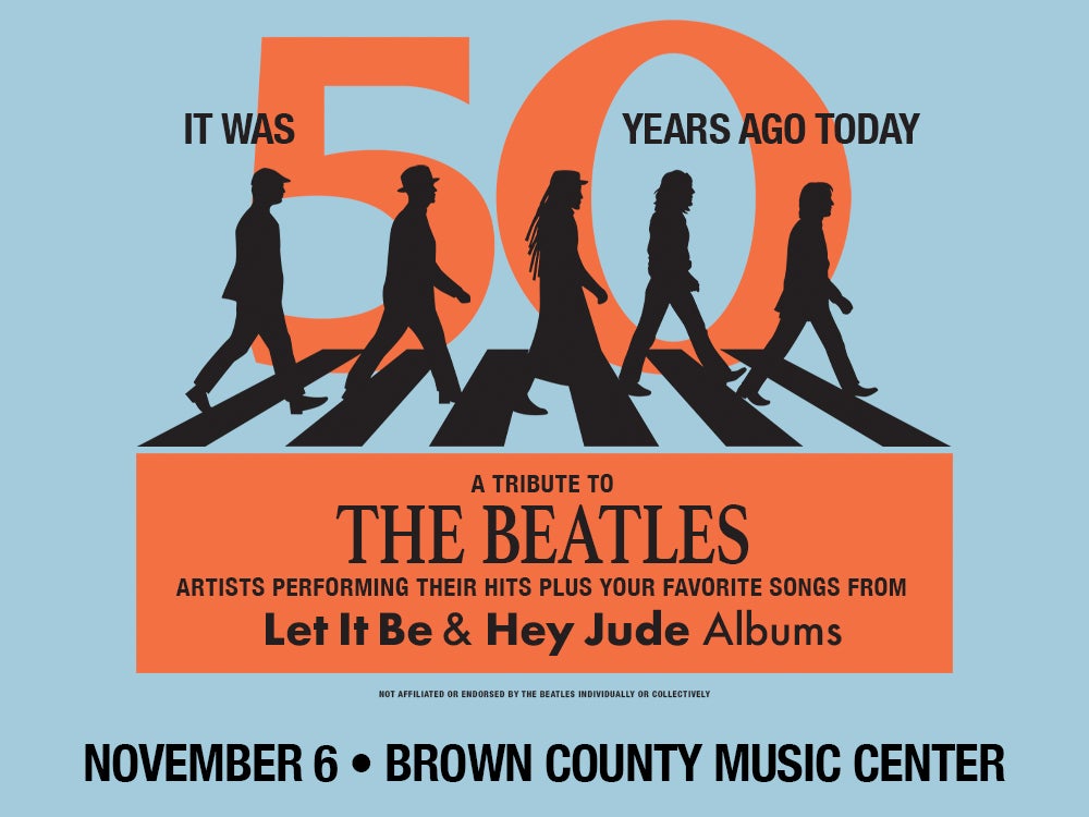 More Info for It Was 50 Years Ago Today: A Tribute to The Beatles