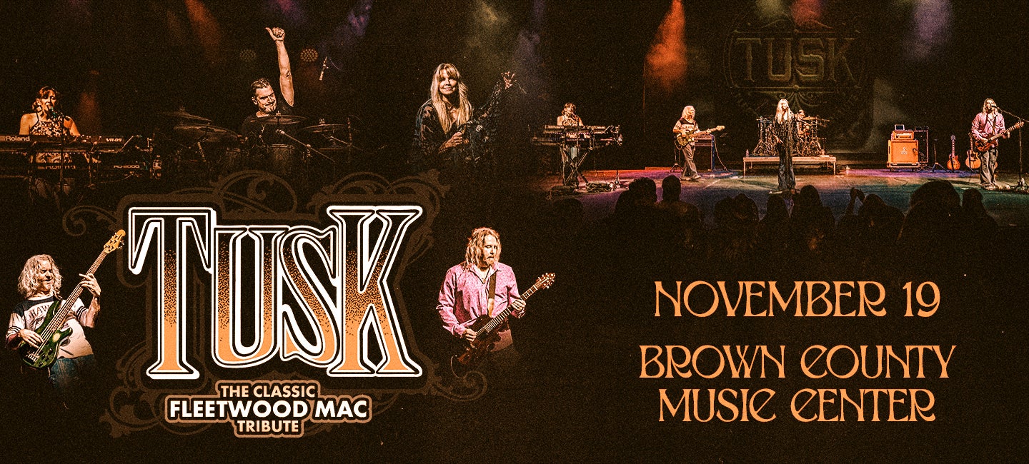 TUSK: The Classic Tribute to Fleetwood Mac