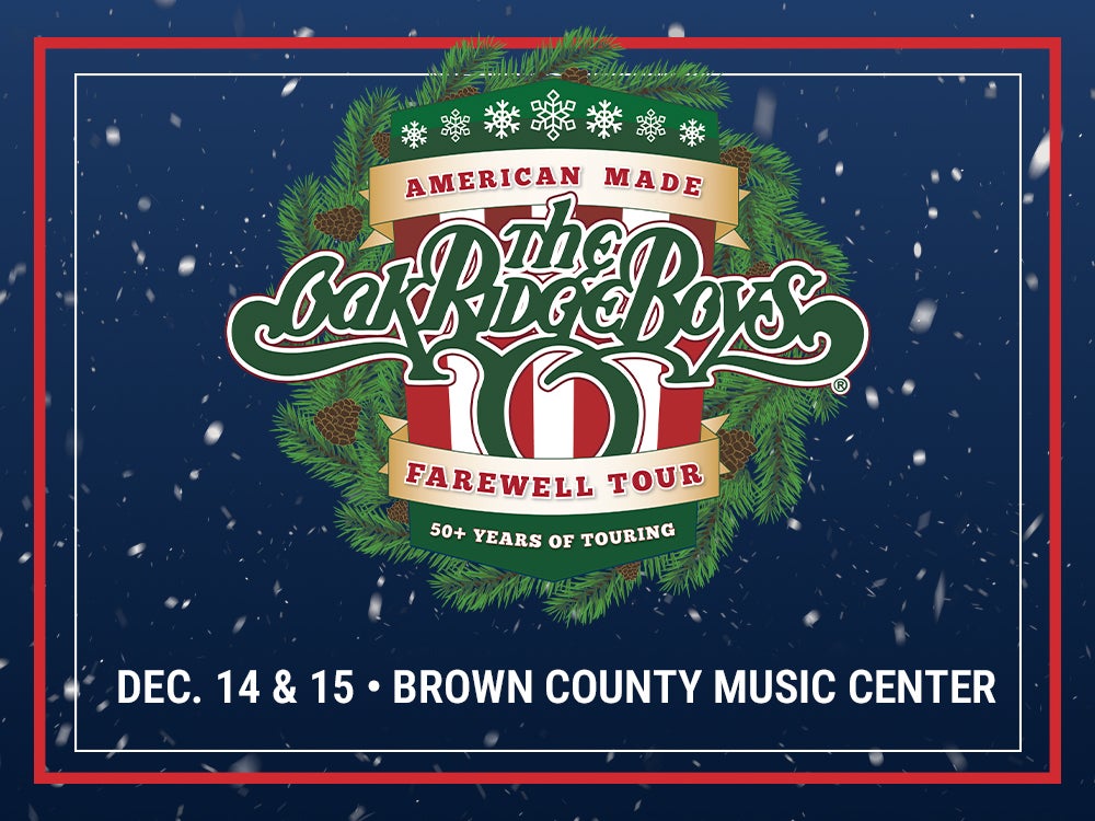 More Info for The Oak Ridge Boys - American Made: Farewell Tour